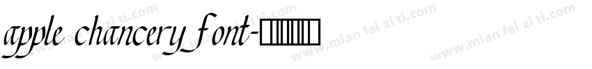 apple chancery font字体转换